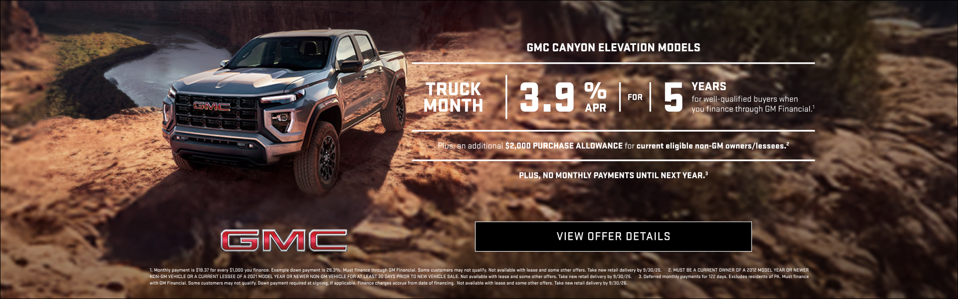 TRUCK MONTH

3.9% APR FOR 5 YEARS for well-qualified buyers when you finance through GM Financial...